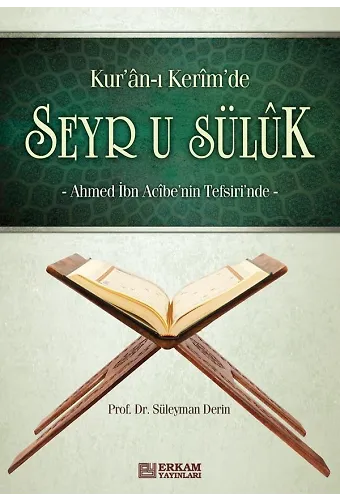 Kuranı Kerimde Seyru Sülûk - Prof. Dr. Süleyman Derin
