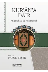 Kur'an'a Dair - Faruk Beşer