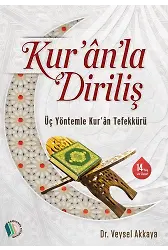 Kur'an'la Diriliş - Doç. Dr. Veysel Akkaya
