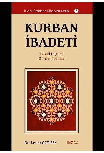 Kurban İbadeti - Dr. Recep Özdirek