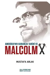 Malcolm X - Mustafa Ablak