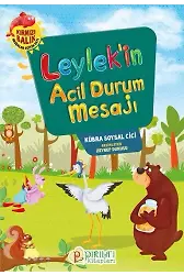 Leylek'in Acil Durum Mesajı - Kübra Soysal Cici