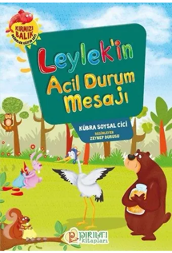 Leylek'in Acil Durum Mesajı - Kübra Soysal Cici