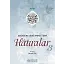 Mahmud Sami Efendi'den Hatıralar - 3 / Mustafa Eriş
