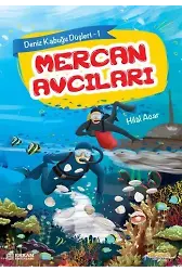 Mercan Avcıları - Hilal Acar