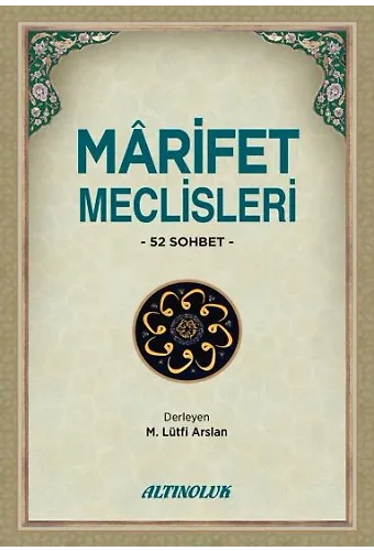 Mârifet Meclisleri - Mehmet Lütfi Arslan