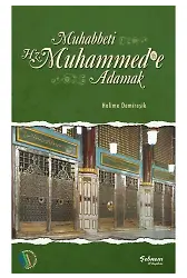 Muhabbeti Hz. Muhammed'e Adamak - Halime Demireşik