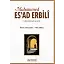 Muhammed Es'ad Erbili - Prof. Dr. Ethem Cebecioğlu, Vahit Göktaş