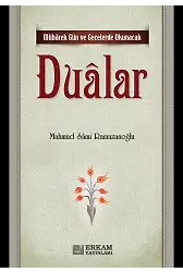 Mübarek Gün ve Gecelerde Okunacak Dualar - Mahmud Sami Ramazanoğlu