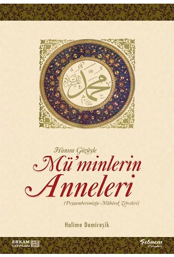 Müminlerin Anneleri - Halime Demireşik