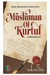 Müslüman Ol Kurtul - Hasan Fehmi Çiçek