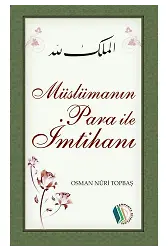 Müslümanın Para İle İmtihanı - Osman Nuri Topbaş