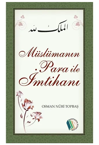 Müslümanın Para İle İmtihanı - Osman Nuri Topbaş