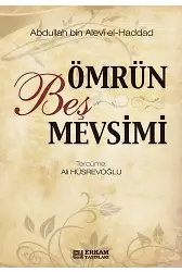 Ömrün Beş Mevsimi - Abdullah bin Alevi el-Haddad