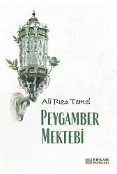Peygamber Mektebi - Ali Rıza Temel