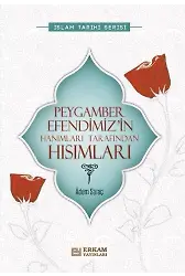 Peygamber Efendimiz'in Hanımları Tarafından Hısımları - Adem Saraç