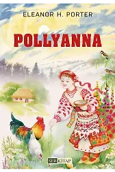 Pollyanna - Eleanor H. Porter