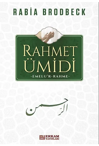 Rahmet Ümidi - Rabia Brodbeck