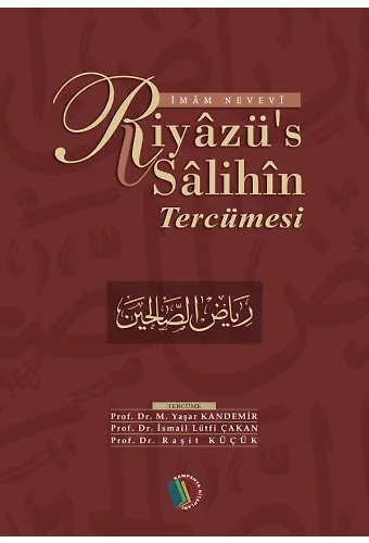 Riyazüs Salihin (Tek Cilt) - İmam Nevevi