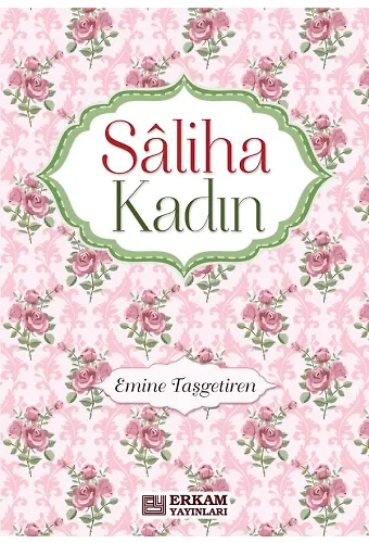 Saliha Kadın - Emine Taşgetiren