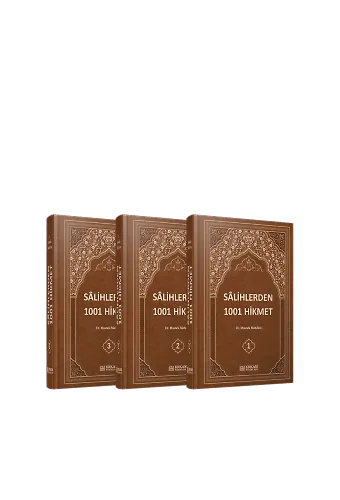 Sâlihlerden 1001 Hikmet (3 Cilt Takım) - Dr. Mustafa Mahdûm