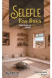 Selefle Baş Başa - Muhammed Yazıcı