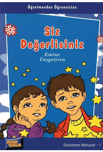 Siz Değerlisiniz - Emine Taşgetiren