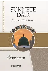 Sünnete Dâir - Faruk Beşer