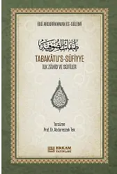 Tabakâtu's-Sûfiyye - Ebu Abdurrahman es-Sülemi - CİLTLİ (Arapça - Türkçe)