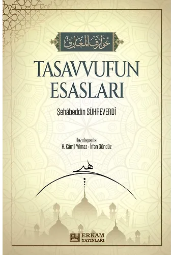 Tasavvufun Esasları - Şehabeddin Sühreverdi