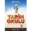 Tarih Okulu - 1 - Harun Kırkıl