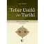 Tefsir Usulü ve Tarihi - Prof. Dr. Ömer Çelik