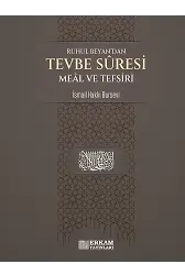 Tevbe Suresi Meâl ve Tefsiri - İsmail Hakkı Bursevi