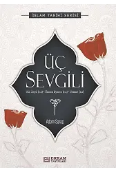 Üç Sevgili - Adem Saraç