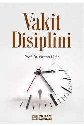 Vakit Disiplini - Prof. Dr. Özcan Hıdır