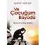 Ve Çocuğum Büyüdü - Şerife Tortop