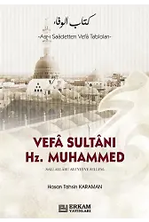 Vefa Sultanı Hazreti Muhammed - Hasan Tahsin Karaman