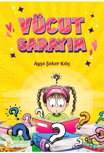 Vücut Sarayım - Ayşe Şeker Kılıç