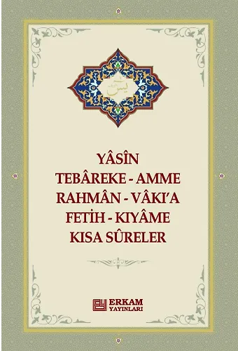 Yasin - Tebareke - Kısa Sureler