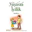 Yaşasın İyilik - İmran Aksoy