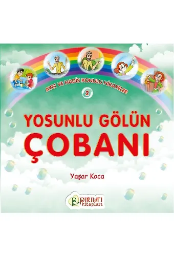 Yosunlu Gölün Çobanı - Yaşar Koca