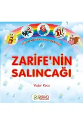 Zarifenin Salıncağı - Yaşar Koca
