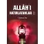 Allahı Hatırlatanlar - 2 - Y. Selman Tan