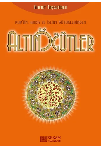 Altın Öğütler - Ahmet Taşgetiren