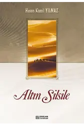 Altın Silsile - Prof. Dr. Hasan Kamil Yılmaz