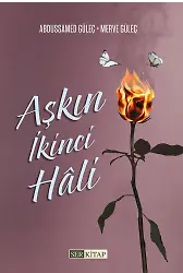 Aşkın İkinci Hali - Abdussamed Güleç, Merve Güleç