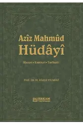 Aziz Mahmud Hüdayi - Prof. Dr. Hasan Kamil Yılmaz