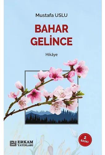 Bahar Gelince - Mustafa Uslu