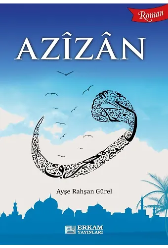 Azizan - Ayşe Rahşan Gürel