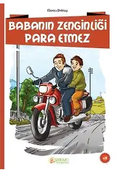 Babanın Zenginliği Para Etmez - Ekrem Bektaş